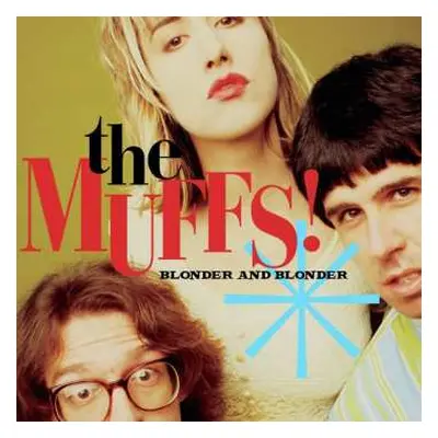 LP The Muffs: Blonder And Blonder CLR