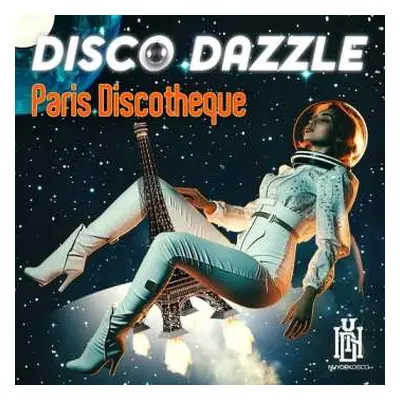 CD Disco Dazzle: Paris Discotheque