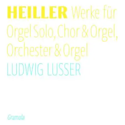 CD Heiller / Lusser / Momentum Vocal Music: Complete Recordings For Organ Solo, Choir & Organ