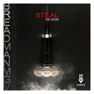 CD Iesha Breadman Mgv Featuring Patterson: Steal The Show