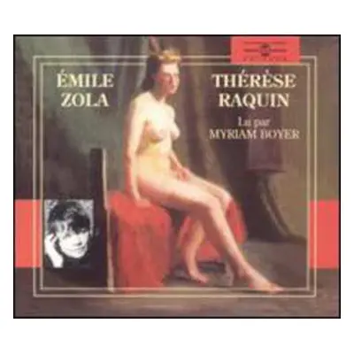 2CD Émile Zola: Thérèse Raquin