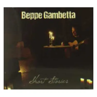 CD Beppe Gambetta: Short Stories