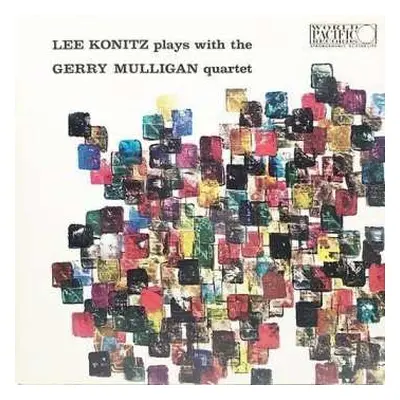 CD Gerry Mulligan Quartet: Lee Konitz Plays With The Gerry Mulligan Quartet LTD