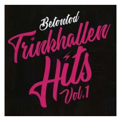 CD Betontod: Trinkhallen Hits Vol.1