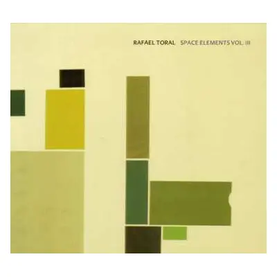 CD Rafael Toral: Space Elements Vol. III LTD