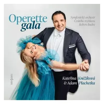 CD Kněžíková Kateřina & Adam Plac: Operette Gala