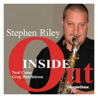 CD Stephen Riley: Inside Out