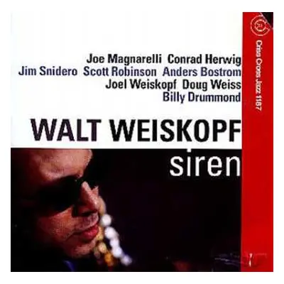 CD Walt Weiskopf Nonet: Siren