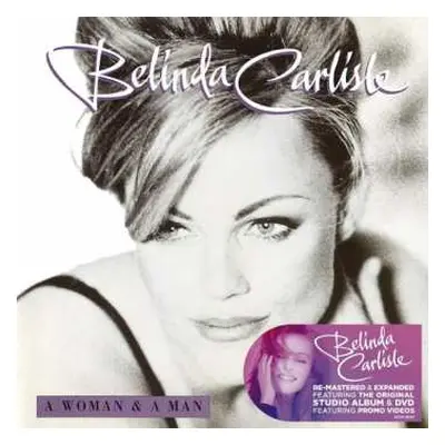 2CD/DVD Belinda Carlisle: A Woman & A Man DLX