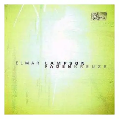 CD Elmar Lampson: Faden Kreuze