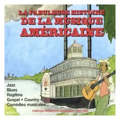 CD Various: La Fabuleuse Histoire / Various