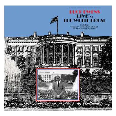 CD Buck Owens: "Live" At The White House