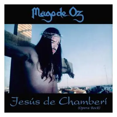 2LP Mägo De Oz: Jesus De Chamberi