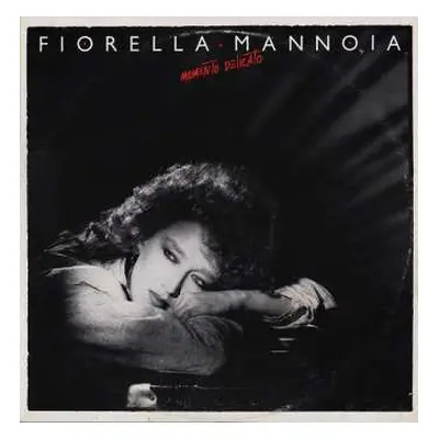 LP Fiorella Mannoia: Momento Delicato