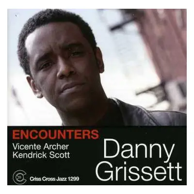 CD Danny Grissett: Encounters