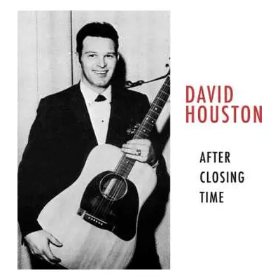 CD David Houston: After Closing Time