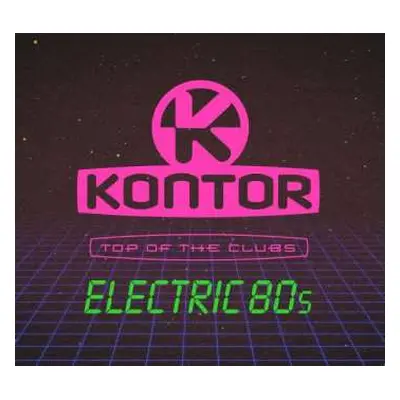 3CD Various: Kontor - Top Of The Clubs - Electric 80s