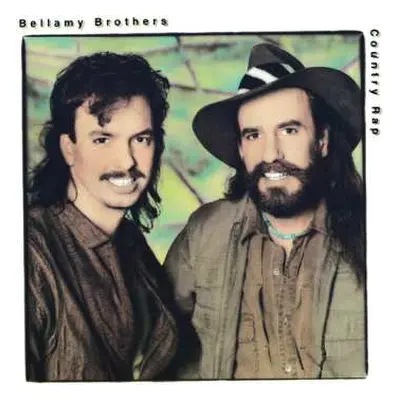 CD Bellamy Brothers: Country Rap