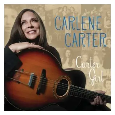 CD Carlene Carter: Carter Girl