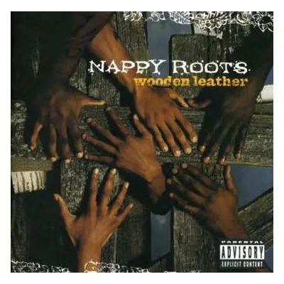 CD Nappy Roots: Wooden Leather