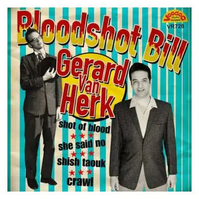 SP Bloodshot Bill / Van Herk,gerard: Shot Of Blood