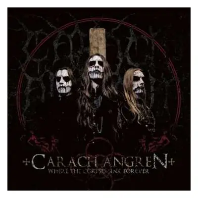 LP Carach Angren: Where The Corpses Sink Forever LTD | NUM