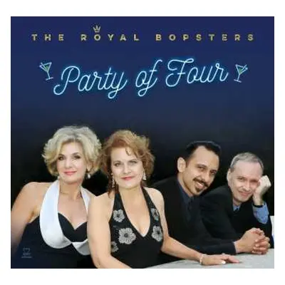 CD The Royal Bopsters: Party Of Four