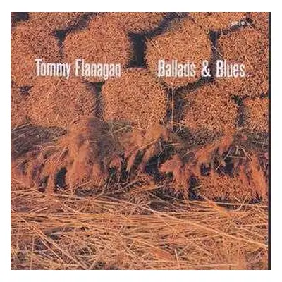 CD Tommy Flanagan: Ballads & Blues