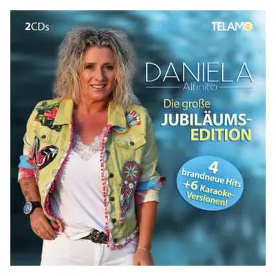 2CD Daniela Alfinito: Die Große Jubiläums-edition