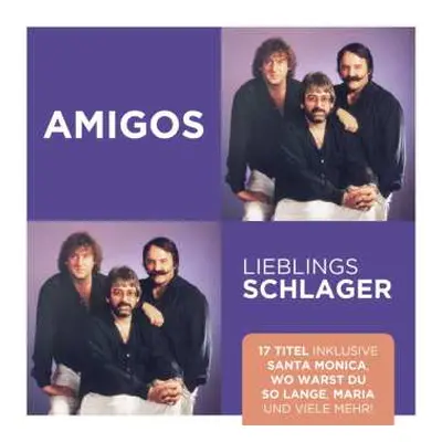 CD Die Amigos: Lieblingsschlager