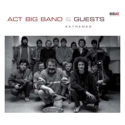 CD Act Big Band: Extremes