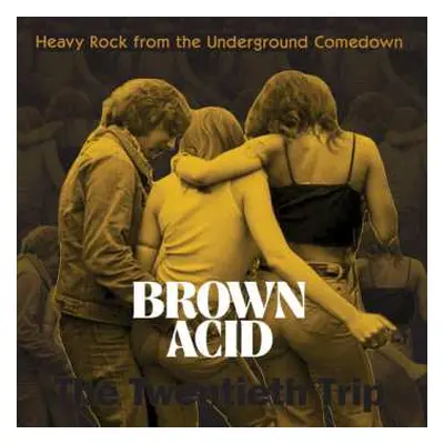 CD Brown Acid Twentieth Trip / Various: Brown Acid Twentieth Trip / Various