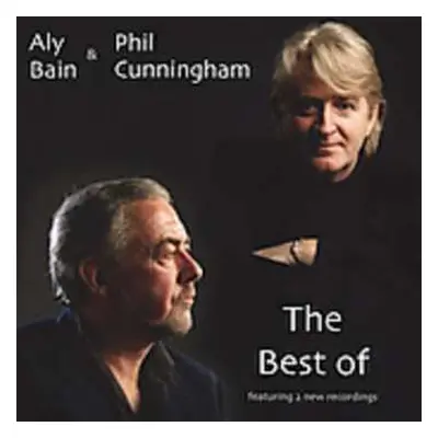 CD Aly Bain & Phil Cunningham: The Best of Aly & Phil