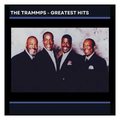 CD Various: Trammps' Greatest Hits