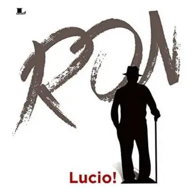 2LP Ron: Lucio!