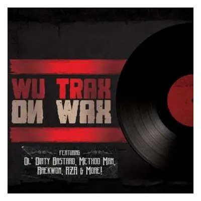 LP Various: Wu Trax On Wax