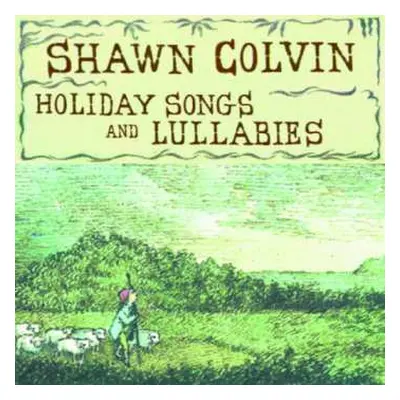 CD Shawn Colvin: Holiday Songs And Lullabies