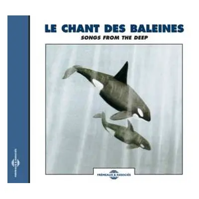 CD Jean C. Roché: Le Chant Des Baleines / Songs From The Deep