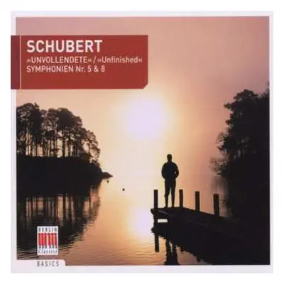 CD Franz Schubert: Symphonien Nr. 5 & 8 »Unvollendete« DIGI