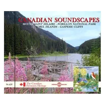 CD Bernard Fort: Canadian Soundscapes - Natural Concerts