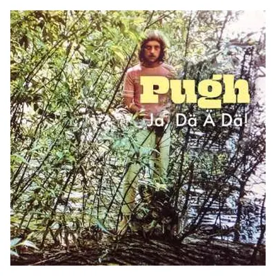 CD Pugh Rogefeldt: Ja, Dä Ä Dä!