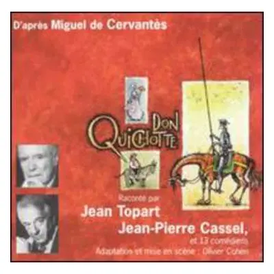 CD Miguel de Cervantes: Don Quichotte