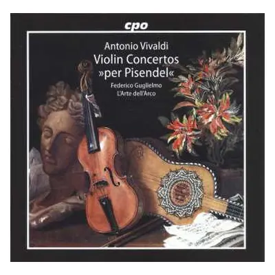 CD Antonio Vivaldi: Violin Concertos "Per Pisendel"