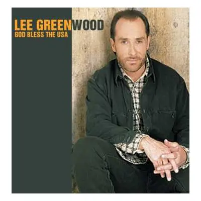 CD Lee Greenwood: God Bless The USA (2003)