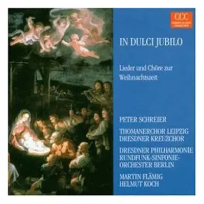 CD Bach / Handel / Schreier / Thomanerchor: In Dulci Jubilo: Songs & Chorus