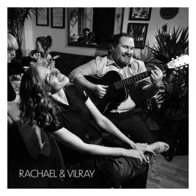 LP Rachael & Vilray: Rachael & Vilray