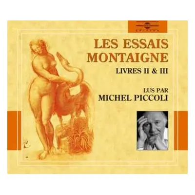 2CD Michel Piccoli: Les Essais Montaigne 2 (livres Ii & Iii)