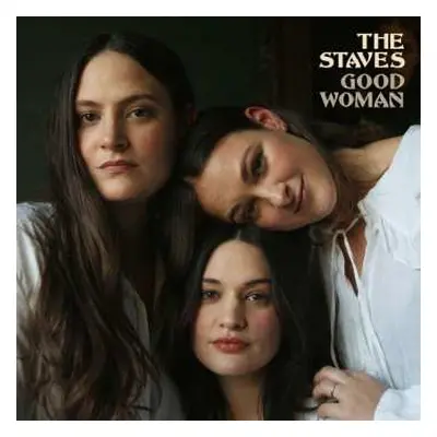 LP The Staves: Good Woman