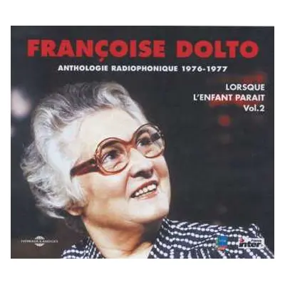 2CD Dolto,francoise: Lorsque L'enfant Parait 2 1976-1977