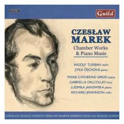 2CD Czeslaw Marek: Chamber Works & Piano Music